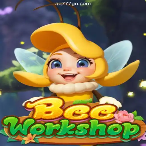 Exploring BeeWorkshop: A Buzzing Adventure with AQ777 Oficial 💯️ - O melhor cassino online do Brasil