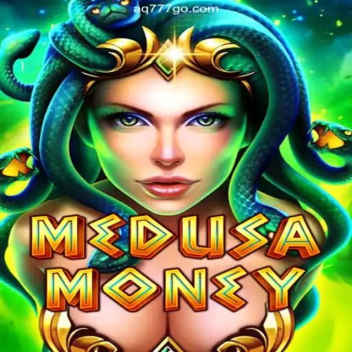 Discover the Thrilling World of MedusaMoney: A Top Choice at AQ777 Oficial 💯️ - O melhor cassino online do Brasil